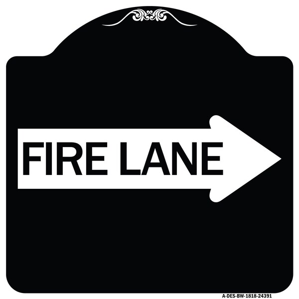 Signmission Fire Lane Right Arrow Heavy-Gauge Aluminum Architectural Sign, 18" x 18", BW-1818-24391 A-DES-BW-1818-24391 - main